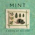 Mint A Book of Recipes