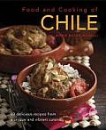 Food & Cooking of Chile: 60 Delicious Recipes from a Unique and Vibrant Cuisine