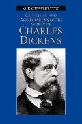 Appreciation & Criticisms of the Works of Charles Dickens