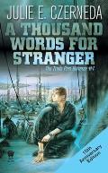 A Thousand Words for Stranger: 10th Anniversary Edition
