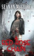 A Red Rose Chain (October Daye Book 9)