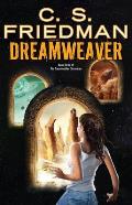 Dreamweaver Dreamwalker Chronicles Book 3
