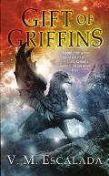 Gift of Griffins Faraman Prophecy Book 2
