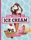 The Story of Ice Cream