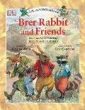 The Adventures of Brer Rabbit and Friends