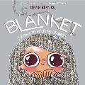 Blanket Journey to Extreme Coziness