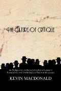 Culture of Critique An Evolutionary Analysis of Jewish Involvement in Twentieth Century Intellectual & Political Movements