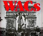 Wacs Womens Army Corps