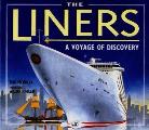 Liners A Voyage Of Discovery