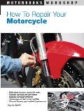 How To Repair Your Motorcycle