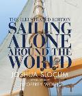 Sailing Alone Around the World Illustrated Edition