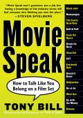 Movie Speak How to Talk Like You Belong on a Film Set