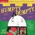 Indestructibles: Humpty Dumpty: Chew Proof - Rip Proof - Nontoxic - 100% Washable (Book for Babies, Newborn Books, Safe to Chew)