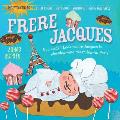Indestructibles Frere Jacques