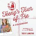 Teenys Tour of Pie A Cookbook