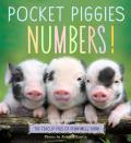 Pocket Piggies Numbers Featuring the Teacup Pigs of Pennywell Farm