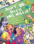 Dont Be Silly Mrs Millie
