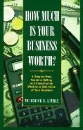 How Much Is Your Business Worth