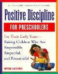 Positive Discipline For Preschoolers 2nd Edition
