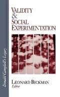 Validity and Social Experimentation: Donald Campbell's Legacy