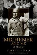 Michener & Me A Memoir