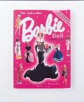 Collectible Barbie Doll An Illustrated Guide to Her Dreamy World