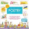 A Child's Introduction to Poetry: Listen While You Learn about the Magic Words That Have Moved Mountains, Won Battles, and Made Us Laugh and Cry