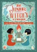 The Junior Witch’s Handbook