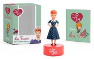 I Love Lucy: Lucy Ricardo Talking Bobble Figurine [With Book(s)]