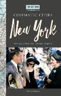 Turner Classic Movies Cinematic Cities: New York: The Big Apple on the Big Screen