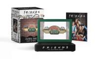 Friends: Central Perk Light-Up Sign [With Book(s)]