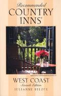 Recommended Country Inns West Coast 7th Edition