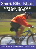 Short Bike Rides on Cape Cod Nantucket & the Vineyard 7th