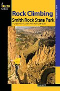 Rock Climbing Smith Rock State Park 2nd Edition