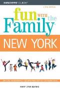 Fun with the Family New York Hundreds of Ideas for Day Trips with the Kids