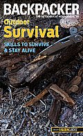 Backpacker Magazines Outdoor Survival