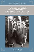 More than Petticoats Remarkable Washington Women 2nd Edition