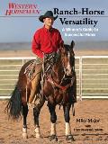 Ranch-Horse Versatility: A Winner's Guide to Successful Rides