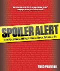 Spoiler Alert Bruce Willis Is Dead & 364 More Endings from Movies TV Books & Life
