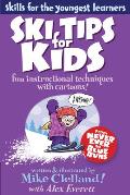 Ski Tips for Kids: Fun Instructional Techniques With Cartoons