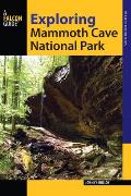 Exploring Mammoth Cave National Park