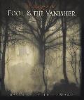 Mystery Of The Fool & The Vanisher