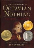 Astonishing Life of Octavian Nothing Traitor to the Nation Volume I the Pox Party