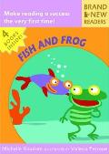 Fish & Frog Brand New Readers