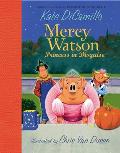 Mercy Watson 04 Princess In Disguise