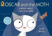 Oscar and the Moth: A Book about Light and Dark