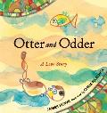 Otter and Odder: A Love Story