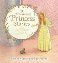 A Treasury of Princess Stories