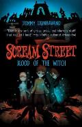 Scream Street: Blood of the Witch [With 4 Collectors' Cards]
