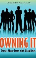 Owning It: Stories about Teens with Disabilities